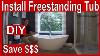 How To Install A Freestanding Tub